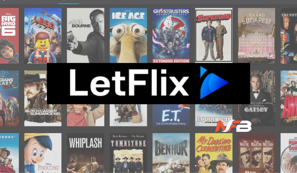 LetFlix Alternatives: Enjoy Movies Without Worries Letflix